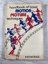 The Handbook of Basic Motion Picture Techniques  Emil Brodbeck Hardcover 1975