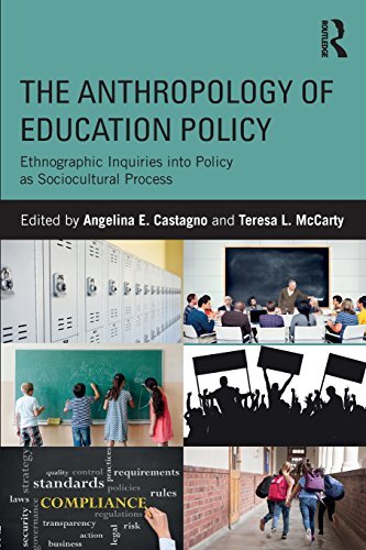 The Anthropology of Education Policy: Ethnograp, Castagno, McCarty Pa PB..