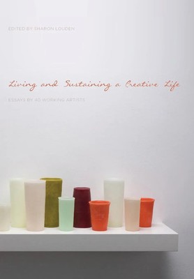 Sharon Louden | Living and Sustaining a Creative Life | Taschenbuch | Englisch