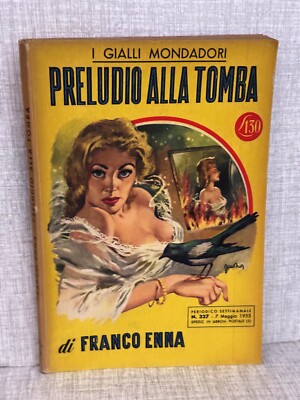 franco enna PRELUDIO ALLA TOMBA und Mondadori