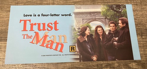 2005 Trust The Man Movie Theater Mylar Poster 6”x13” David Duchovny Billy Crudup