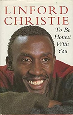 Um Ehrlich Mit Ihnen Zu Sein Gebunden Linford Christie