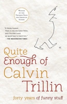 Calvin Trillin | Quite Enough of Calvin Trillin | Taschenbuch | Englisch (2012)