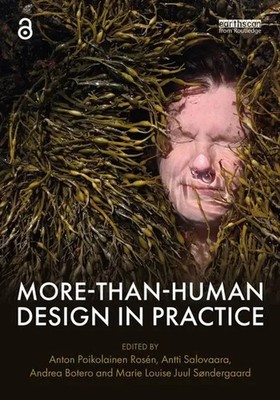 Andrea Botero (u. a.) | More-Than-Human Design in Practice | Taschenbuch (2024)