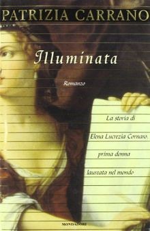 Illuminata. La storia di Elena Lucrezia Cornaro, prima d... | Buch | Zustand gut