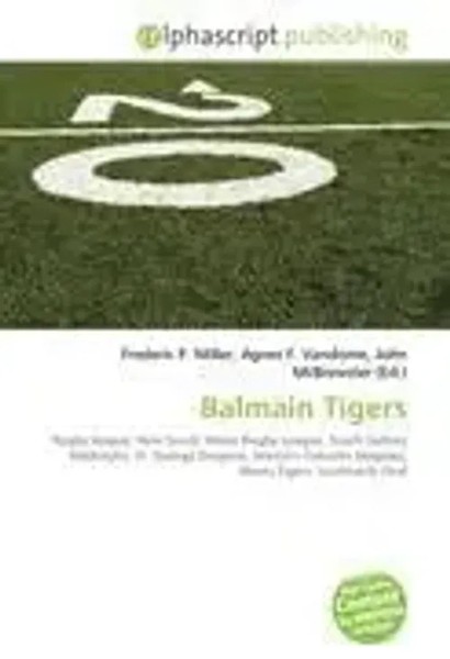 Frederic P. Miller (U. A.) | Balmain Tigers | Taschenbuch | Englisch (2026)-image
