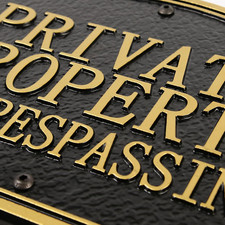 No Trespassing Signs Private Property Statement Plaque, Solid Metal Cast Yard Si