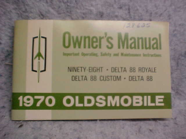 ORIGINAL 1970 OLDSMOBILE 98 88 OWNERS MANUAL 