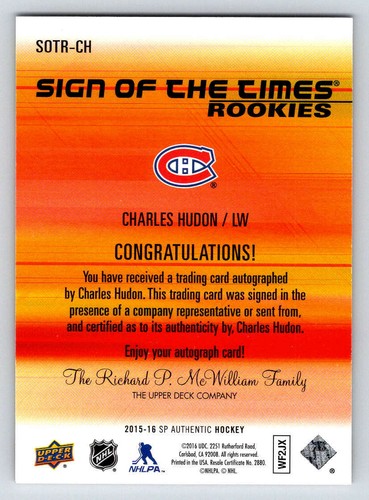 2015-16 SP Authentic Sign of the Times #SOTRCH Charles Hudon/299 (ref 196915) - Picture 2 of 2