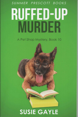 Ruffed Up Murder (Paperback) by Susie Gayle (PB)