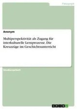Anonym | Multiperspektivität als Zugang für...