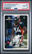 1999 Upper Deck MVP #61 Shannon Sharpe Gold Script 1/100 PSA 10 Pop 3