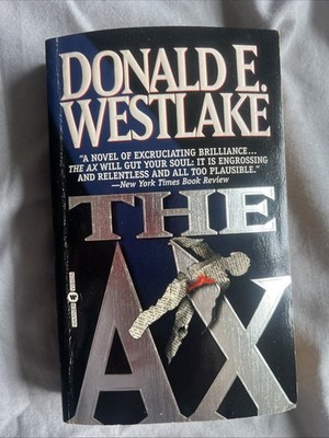 The Ax by Donald E. Westlake