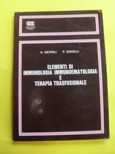 GAVIOLI/ZANOLLI - ELEMENTI DI IMMUNOLOGIA IMMUNOEMATOLOGIA - ED.AMBROSIANA -1990