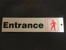 Door Entrance Symbol Sign Adhesive Sticker Aluminum 2 x 8 839812