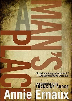 A Man's Place 2012 in English Paperback won Nobel Prize Annie Ernaux Brand New