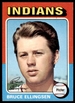 1975 Topps Bruce Ellingsen Rookie . Cleveland Indians #288