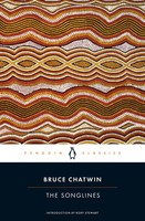 The Songlines | Bruce Chatwin | Englisch | Taschenbuch | 2012