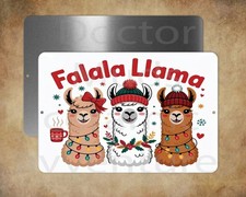 FALALA LLAMA CHRISTMAS 8 x 12" metal sign Made in USA