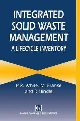 P. White (u. a.) | Integrated Solid Waste Management: A Lifecycle Inventory