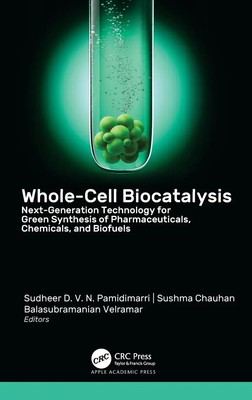 Sudheer D. V. N. Pamidimarri (u. a.) | Whole-Cell Biocatalysis | Buch | Englisch