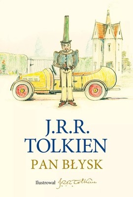 Pan Błysk. Z ilustracjami autora (Pan Błysk  Z ilustracjami autora)