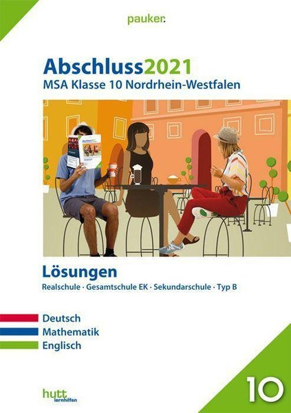Abschluss 2021 - Mittlerer Schulabschluss Nordrhein-Westfalen Lösungen ...