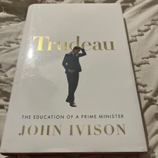 Justin Trudeau by Ivison JOHN (2019, Hardcover)