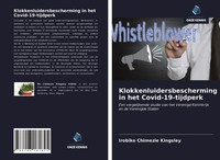 Irobiko Chimezie Kingsley | Klokkenluidersbescherming In Het Covid-19-Tijdperk