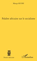 Manga Kuoh | Palabre Africaine Sur Le Socialisme | Taschenbuch | FranzöSisch