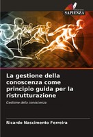 Ricardo Nascimento Ferreira | La Gestione Della Conoscenza Come Principio...