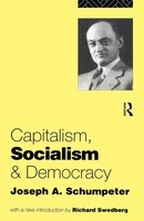 Joseph A. Schumpeter | Capitalism, Socialism And Democracy | Taschenbuch (1994)