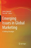 Emerging Issues In Global Marketing James Agarwal