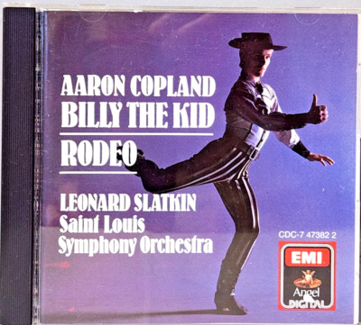 COPLAND: BILLY THE KID; RODEO- St Louis Symphony Orchestra, Leonard ...