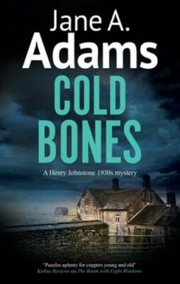 Cold Bones by Jane A Adams: New