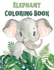 Fun Easy Coloring Book Elephant Coloring Book For Kid Paperback UK IMPORT