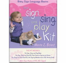 The "Sign, Sing, And Play" Kit (Baby Sign Language Basics) SEALED