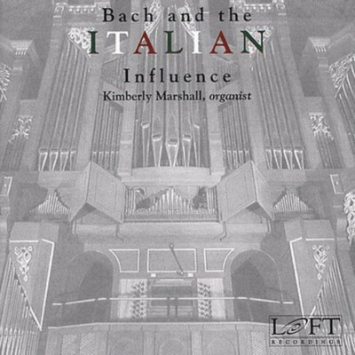 Bach & the Italian Influence