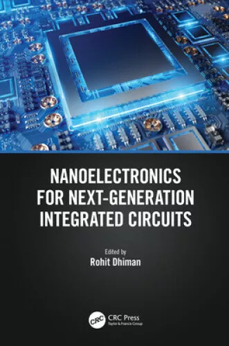 Nanoelectronics for Next-Generation Integrated Circuits by Rohit Dhiman - Picture 1 of 2