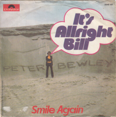 Peter Bewley - It's Allright Bill (7'', Single)