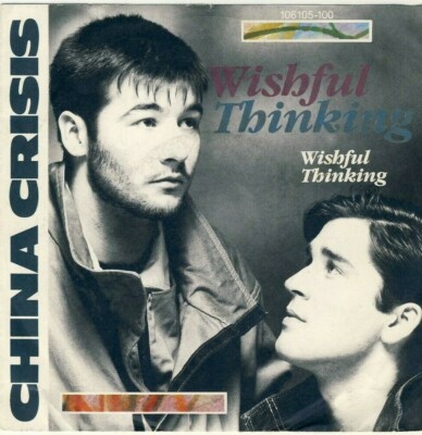7'' China Crisis Wishful Thinking This Ocupation Virgin 106105