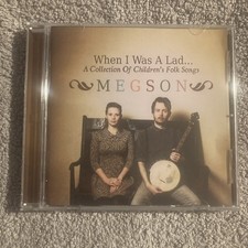 Megson : When I Was a Lad.. A Collection of Children's Folk Songs CD 2012 ExCon