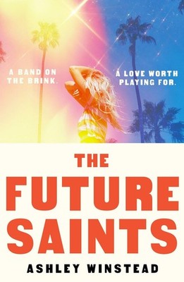 The Future Saints The new unforgettable romance from TikTok sensation and int...