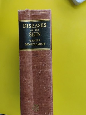Diseases Of The Skin By Ormsby & Montgomery, 1951, Hardcover, Acceptable 