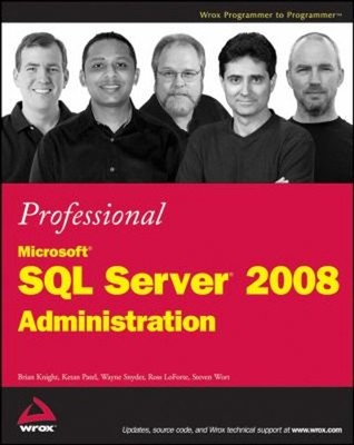 Professional Microsoft SQL Server 2008 Administration Paperback