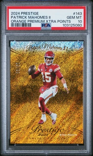 2024 PANINI PRESTIGE ORANGE PREM XTRA POINTS PATRICK MAHOMES II 33/50 PSA 10