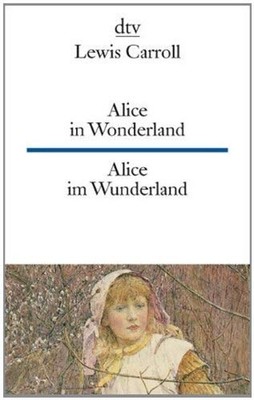 ALICE IM WUNDERLAND / ALICE IN WONDERLAND Paperback Lewis Carroll