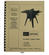 Sears Craftsman 113.298142,113.298032,113.298240 10" Table Saw Op & Parts  #1507