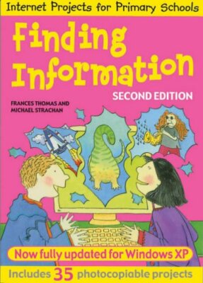 Finding Information (Internet Project... By Strachan, Michael, Thomas, Frances, 