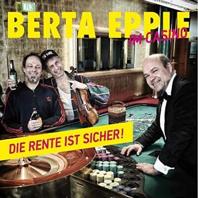 Epple,Berta Im Casino-die Rente Ist Sicher (CD)
